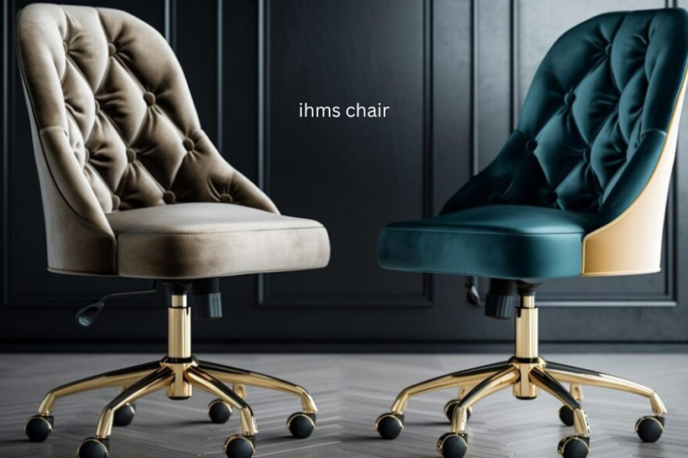 IHMS Chairs